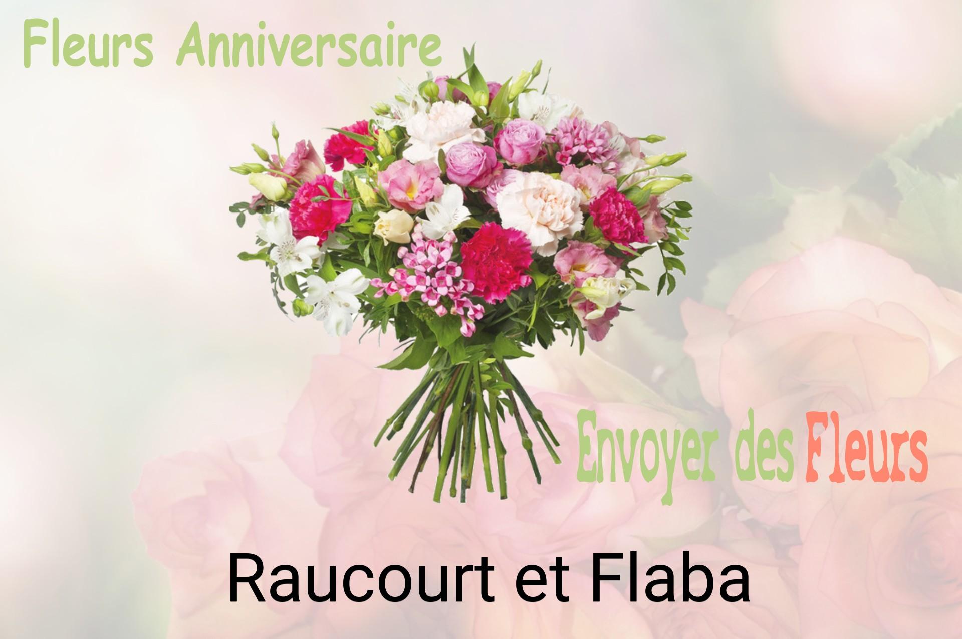 Bouquet de fleurs d’anniversaire livré à Raucourt-et-Flaba